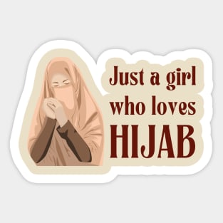 just a girl who loves hijab Sticker